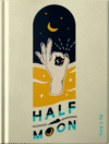 Half Moon by James Koly & Harpers