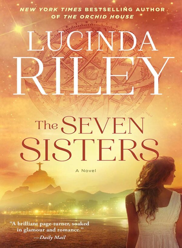 Lucinda Riley The Seven Sister.