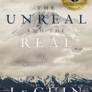 The unreal and the real.